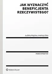 Jak wyznaczyć beneficjenta rzeczywistego?